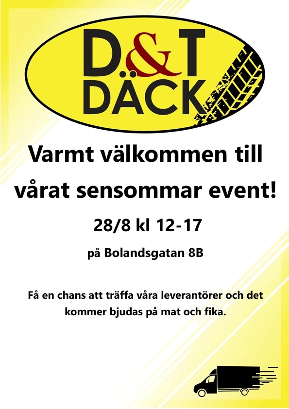 Inbjudan till D&T Däcks sensommarevent den 28 augusti kl 12-17